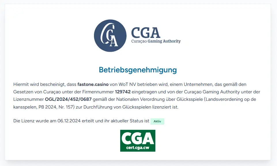 Aktuelles CGA Certificate of Operation für fastone.casino mit WoT N.V., Lizenznummer OGL/2024/452/0687 und Active-Status